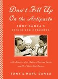 "Don't Fill up on the Antipasto" by Tony and Marc Danza on Amazon.com
